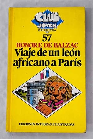 Viaje de un león africano a París