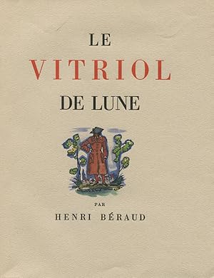 Image du vendeur pour Le Vitriol de Lune. mis en vente par Librairie In-Quarto