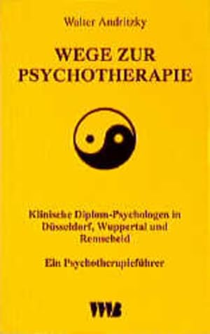 Bild des Verkufers fr Wege zur Psychotherapie zum Verkauf von Buchhandlung Loken-Books