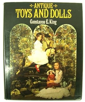 Antique Toys and Dolls