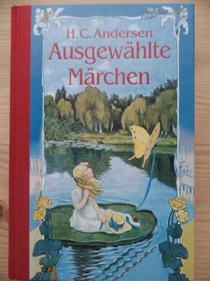 Ausgewählte Märchen. Ins Deutsche übertragen von Julius Reuscher. Illustriert von Ludwig Richter,...