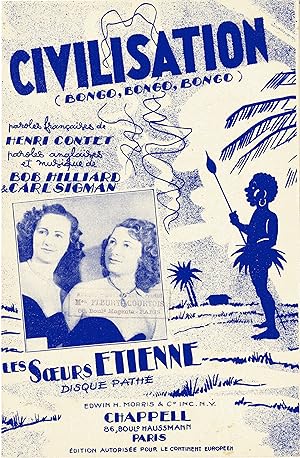 "CIVILISATION (BONGO, BONGO, BONGO) par LES SOEURS ETIENNE" Paroles françaises de Henri CONTET / ...