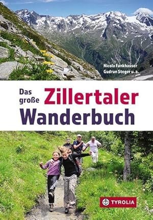 Immagine del venditore per Das groe Zillertaler Wanderbuch venduto da Rheinberg-Buch Andreas Meier eK