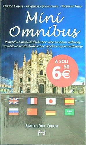 Immagine del venditore per Mini Omnibus. Proverbi e modi di dire per milanesi. Edizione multilingue venduto da Librodifaccia