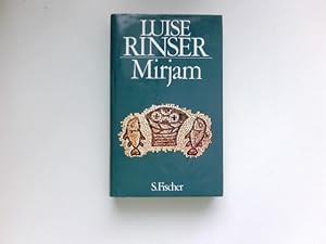 Mirjam : Roman. Signiert vom Autor.