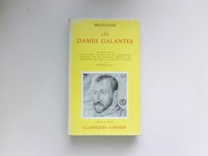 Bild des Verkufers fr Les dames galantes : zum Verkauf von Antiquariat Buchhandel Daniel Viertel