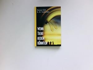 Seller image for Wenn Tiere reden knnten : for sale by Antiquariat Buchhandel Daniel Viertel