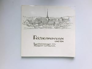 Reichmannshausen und ich : Jugenderinnerungen von Robert Hofmann. Signiert vom Autor.