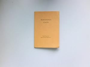 Rejelendres Calós : Sprichwörter spanischer Zigeuner. Caló - Deutsch . Signiert vom Autor.