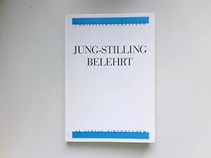 Jung-Stilling belehrt : Signiert vom Autor.