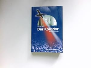 Der Korridor : Rhein-Main-Krimi. Signiert vom Autor.