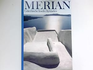 Seller image for Griechische Inseln: Kykladen : Merian ; 35,2; for sale by Antiquariat Buchhandel Daniel Viertel