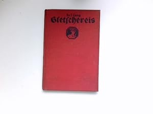 Image du vendeur pour Gletschereis : mis en vente par Antiquariat Buchhandel Daniel Viertel