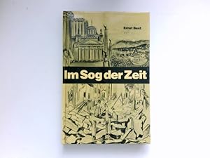 Im Sog der Zeit : d. Jugendjahre d. Jochen Braun 1920 - 1945. Signiert vom Autor.