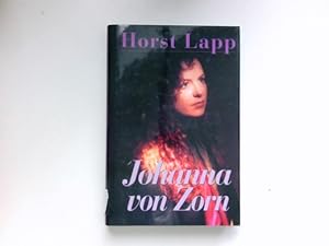 Johanna von Zorn : Signiert vom Autor.