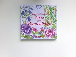 Meine schönsten Verse fürs Poesiealbum : Illustrationen von Gabriele Mering.