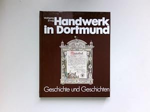 Handwerk in Dortmund : Signiert vom Autor.