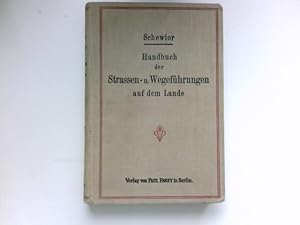 Seller image for Handbuch der Straen- und Wegefhrungen auf dem Lande : for sale by Antiquariat Buchhandel Daniel Viertel