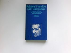 Die Hohenzollern : Tragik u. Königtum. Hrsg. mit e. Nachw. von Wolfgang Frühwald / Suhrkamp-Tasch...