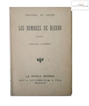 Bild des Verkufers fr LA NOVELA MUNDIAL N 91: LOS HOMBRES DE HIERRO zum Verkauf von LIBRERIA CLIO
