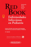 Seller image for Red Book: Enfermedades Infecciosas en Pediatra for sale by Agapea Libros