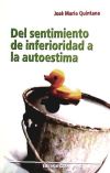 Imagen del vendedor de Del sentimiento de inferioridad a la autoestima a la venta por Agapea Libros