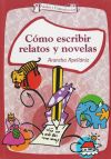 Como escribir relatos y novelas