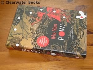 Seller image for Pow! A novel. Translated from the Chinese by Howard Goldblatt. for sale by Clearwater Books