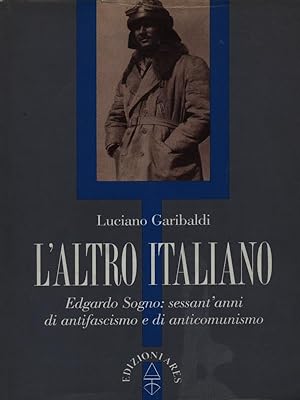 Bild des Verkufers fr L'altro italiano zum Verkauf von Librodifaccia
