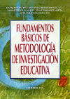 Fundamentos básicos de metodología de investigación educativa - 1ª edición.