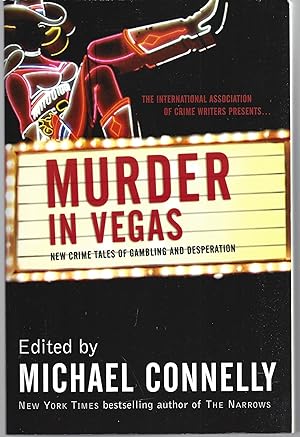 Bild des Verkufers fr Murder in Vegas: New Crime Tales of Gambling and Desperation zum Verkauf von Brenner's Collectable Books ABAA, IOBA
