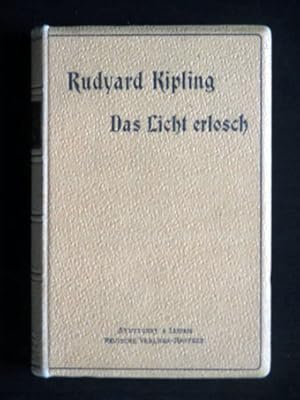 Bild des Verkufers fr Das Licht erlosch. Roman. zum Verkauf von Verlag + Antiquariat Nikolai Lwenkamp