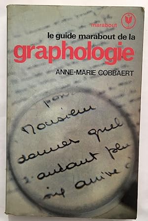 Le Guide Marabout De La Graphologie