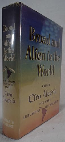 Imagen del vendedor de Broad and Alien is the World a la venta por Yesterday's Gallery, ABAA