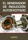 Seller image for El Generador de Induccin Autoexcitado for sale by Agapea Libros