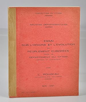 Essai sur l'Origine et l'Evolution du Peuplement Européen dans le Département du Titteri