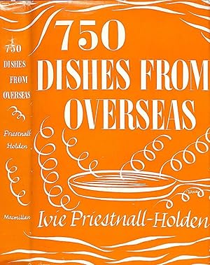 Immagine del venditore per 750 Dishes From Overseas venduto da The Cary Collection