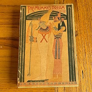 Imagen del vendedor de The Mummy's Dream - An Egyptian Story of the Exodus a la venta por James M Pickard, ABA, ILAB, PBFA.