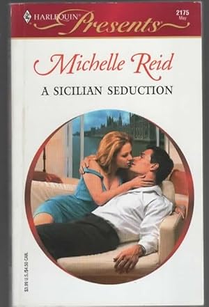 Seller image for A SICILIAN SEDUCTION for sale by The Reading Well Bookstore