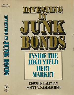 Bild des Verkufers fr Investing in Junk Bonds Inside the HighTield Debt Market zum Verkauf von Biblioteca di Babele