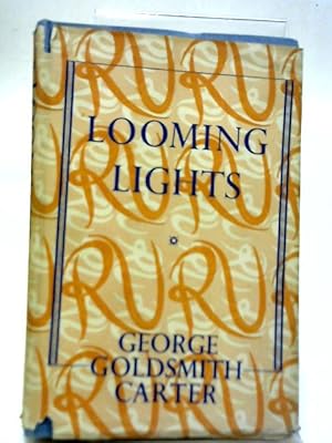 Seller image for Looming Lights for sale by World of Rare Books