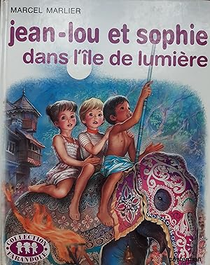 Jean-Lou et Sophie dans l'île de de lumière