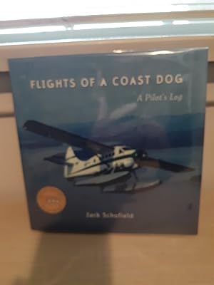 Seller image for Flights of a Coast Dog: A Pilot's Log for sale by Frabjous Books