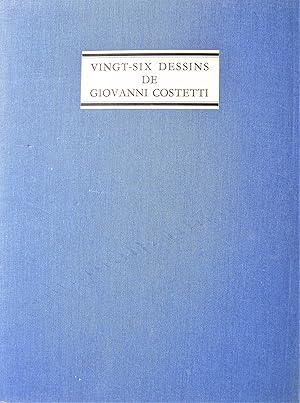 Vingt-Six Dessins De Giovanni Costetti