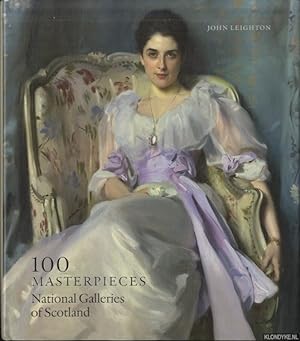 Bild des Verkufers fr 100 masterpieces. National Galleries of Scotland *SIGNED* zum Verkauf von Klondyke