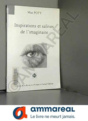 Image du vendeur pour Inspirations et salives de l'imaginaire mis en vente par Ammareal