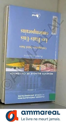 Image du vendeur pour Les Etats-Unis contemporains : Mmento bilingue de civilisation mis en vente par Ammareal