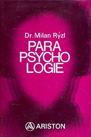 Parapsychologie : Tatsachen und Ausblicke.