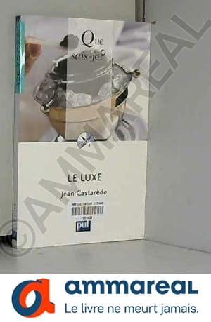 Immagine del venditore per Le luxe venduto da Ammareal