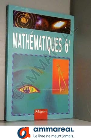 Imagen del vendedor de Mathmatiques 6e a la venta por Ammareal